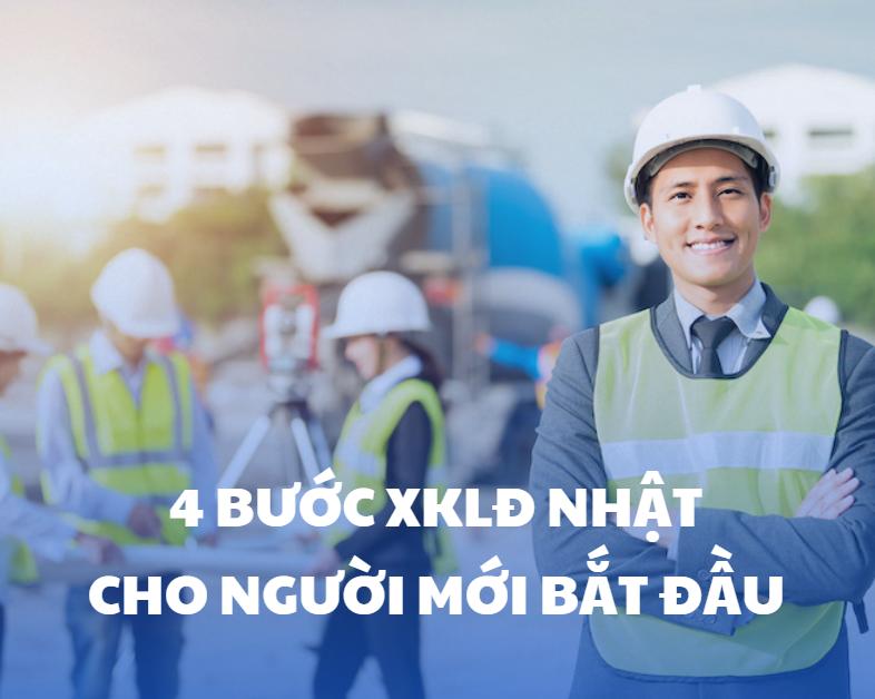 Mới tìm hiểu XKLĐ Nhật? Bắt đầu từ 4 bước đơn giản này