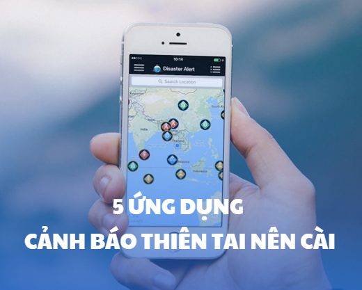 5 ứng dụng cảnh báo thiên tai mà lao động Việt tại Nhật nên cài
